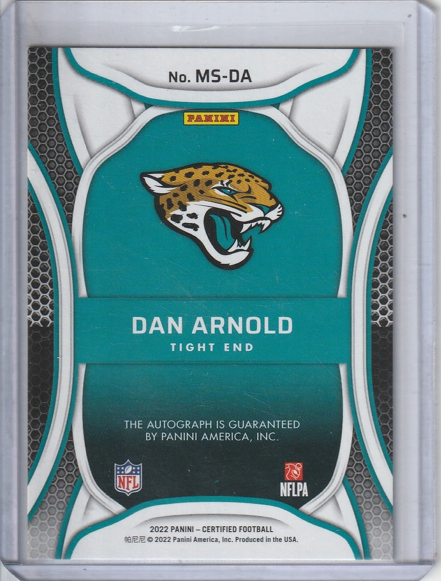2022 Panini Certified Football - Dan Arnold 'Mirror Signatures' /99 Autograph