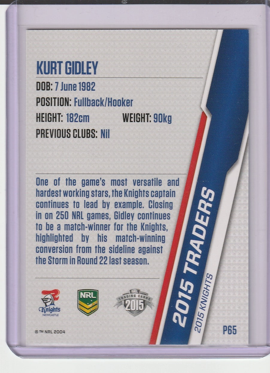 2015 NRL Traders - Kurt Gidley 'Silver Parallel'