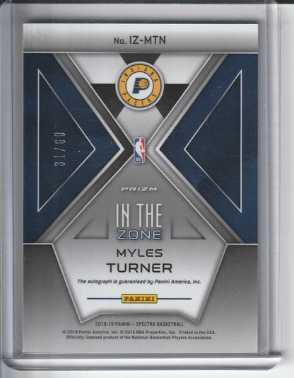 2018-19 Panini Spectra Basketball - Myles Turner 'In the Zone' Auto /60 *On-Card Autograph*
