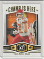 2023 Panini Donruss Football - Travis Kelce 'Champ is Here'